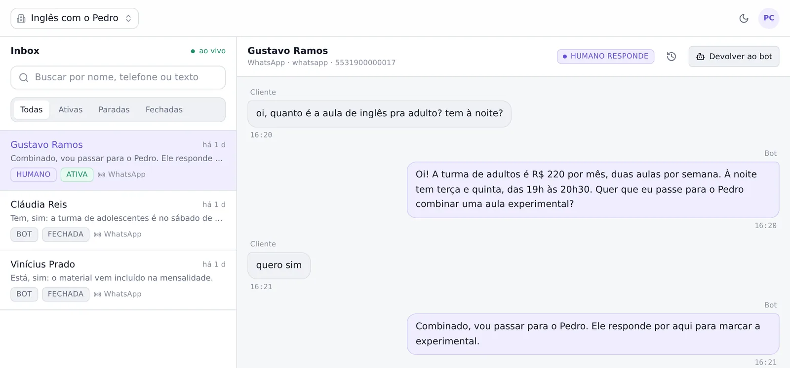 Painel do Inglês com o Pedro: a conversa do Gustavo sobre a turma de adultos à noite, passada para o Pedro marcar a experimental