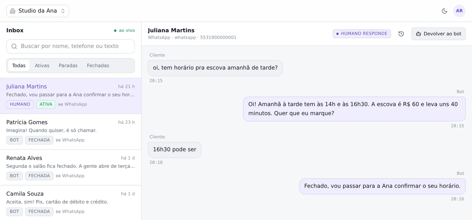Painel do Studio da Ana: a conversa da Juliana, marcada como humano responde, passada para a Ana com a escova das 16h30